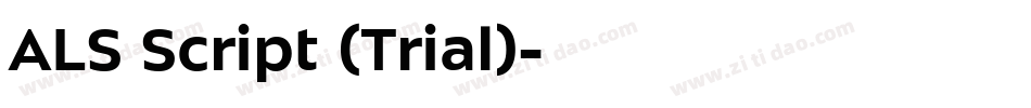 ALS Script (Trial)字体转换